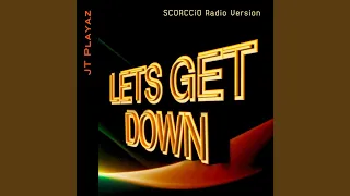 Let's Get Down (SCORCCiO Radio Version)
