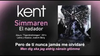 KENT — "Simmaren" ‪(Subtítulos Español - Sueco)‬
