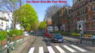 You Never Give Me Your Money