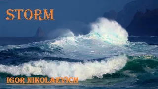 "Шторм" Storm -Авторская музыка для души