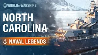 Naval Legends: North Carolina | World of Warships