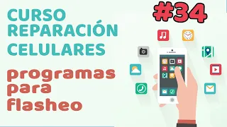 PROGRAMAS, SOFTWARE NECESARIO PARA REPARACIÓN DE CELULARES.