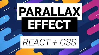 Bring Life to Your Website | Parallax Scrolling using React and CSS