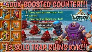 lords mobile: T3 SOLO TRAP VS 1800% BLASTS!! 500K INF COUNTER INCOMING!! THE END OF MY SOLO TRAP! 🔥