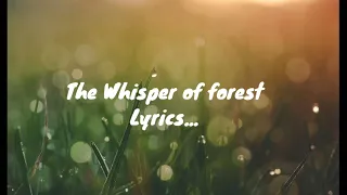 The Whisper Of Forest (Lyrics) in English, Suran, From the Glory, Then show yourself now lyrics