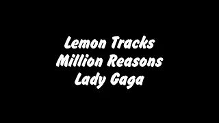 Lady Gaga - Million Reasons Acoustic Instrumental