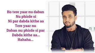 Dabda Kithe Aa (Lyrics) - R Nait | Gurlez Akhtar, Mista Baaz
