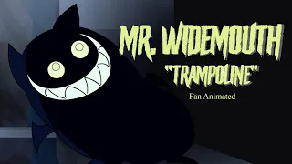 Mr Widemouth "Trampoline Scene" Fan Animated