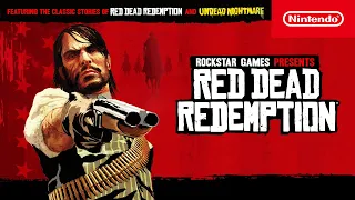 Red Dead Redemption - Launch Trailer - Nintendo Switch