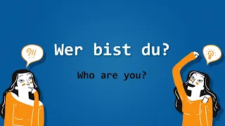 German vocabulary practice for beginners A1.1 - Lesson 1.3 - Wer bist du? (Who are you?)