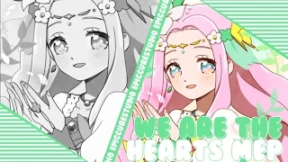 |ECS| We are the Hearts || PreCure MEP