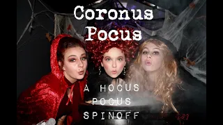 "Coronus Pocus" A Hocus Pocus spin off set in 2020