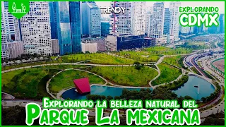 Explorando la magia del Parque La Mexicana: Un oasis urbano en Santa Fe, CDMX