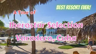 BEST RESORT IN CUBA! | Iberostar Selection Varadero