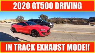 2020 GT500 RAW DRIVING IN TRACK EXHAUST MODE!! MASSIVE PULLS!! SOUNDS INSANE!!