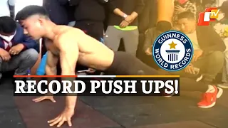 World Records In Fingertip Push-Ups: Manipur Youth Smashes Record | OTV News