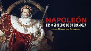 Como Napoleón Conquistó el Mundo (Las 8 claves) | Las Notas del Aprendiz