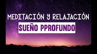 RELAJACIÓN SUEÑO PROFUNDO | MEDITACIÓN GUIADA PARA DORMIR | MEDITACIONES PARA DORMIR | ❤ EASY ZEN