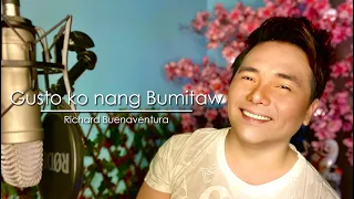 GUSTO KO NANG BUMITAW - MORISSETTE AMON (male cover) Richard Buenaventura