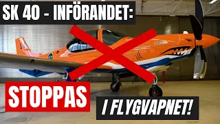 Nya skolflygplanet Sk 40 STOPPAS i Flygvapnet bara veckor efter leverans.