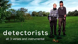 Detectorists Theme Song - Extended Edit (inc. New Verse from Season 3 and instrumental)