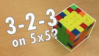 How to use 3-2-3 Edge Paring for 5x5!