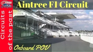 Aintree Grand Prix Circuit Full Lap at the old Formula 1 Track Onboard POV