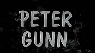 Television's Vintage Black & White TV era: Peter Gunn (opening title credits)