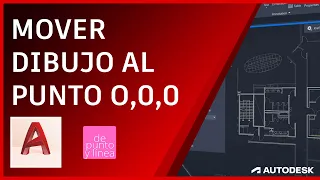 Como mover mi dibujo a la coordenada 0,0,0 en AutoCAD