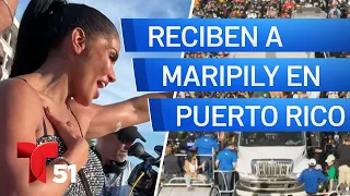 Impresionante recibimiento a Maripily en Puerto Rico