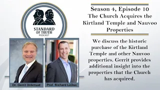Season 4, Episode 10 - The Church Acquires the Kirtland Temple and Nauvoo Properties