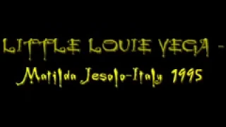 Little Louie Vega  Matilda Jesolo Italy Estate 1995