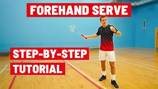 Forehand Serve - A step-by-step guide!