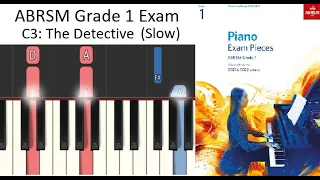 C3 : The Detective (SLOW) ABRSM Grade 1 Piano Exam 2021-2022