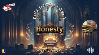 PIPE ORGAN COVER: HONESTY (Billy Joel) 🙏🏻by Martijn Koetsier