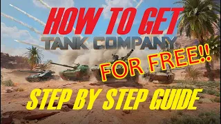 HOW TO GET TANK COMPANY FOR FREE | COMPLETE INSTRUCTIONS |