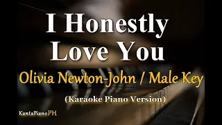 I Honestly Love You  (Olivia Newton John) - MALE KEY (Karaoke Piano)