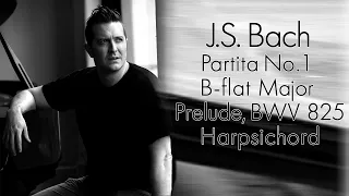 JS Bach: Partita No. 1 in B-flat Major, Prelude, BWV 825 (Harpsichord Voice)