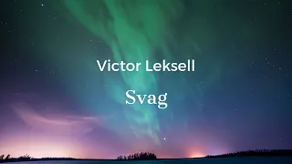 Victor Leksell - Svag (Tłumaczenie PL)