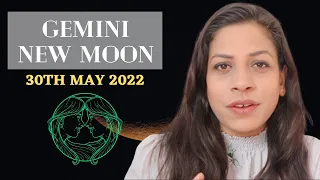 New Moon in Gemini 30th May 2022 | ALL SIGNS