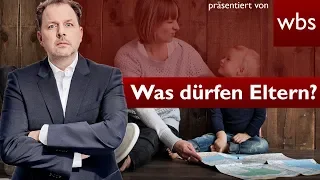 15 Dinge die deine Eltern dürfen / nicht dürfen | Rechtsanwalt Christian Solmecke