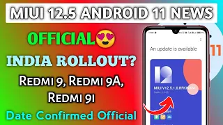 MIUI 12.5 Android 11 Official Update - Redmi 9, Redmi 9A, Redmi 9i | MIUI 12.5 Android 11