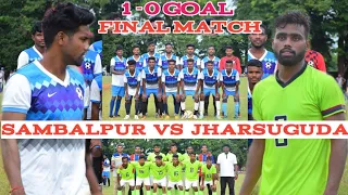 1-0 GOAL FINAL MATCH🥅⚽//SAMBALPUR vs JHARSUGUDA//LARAMBHA FOOTBALL TOURNAMENT BARGARH... 2022...