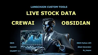 Add Live Stock Data to crewAI using LangChain custom tools and store results in Obsidian