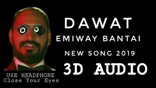 Emiway Bantai Freeverse Feast Dawaat Bass Bossted (Use headphones)