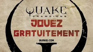 Quake Champions - Maintenant disponible en Free To Play !