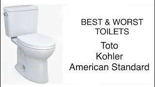 Best Toilets and Worst Toilets. Toto Kohler, American Standard, Toto Drake