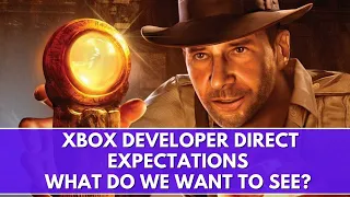 Cast Co-Op 50 : Xbox Developer Direct Expectations