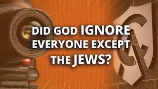 Did God Ignore Everyone Except the Jews? | Trent Horn | Catholic Answers Live