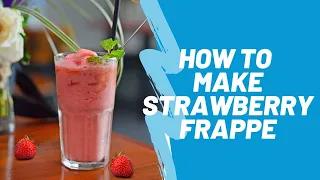 HOW TO MAKE STRAWBERRY FRAPPE | HOW TO MAKE A STRAWBERRY FRAPPE WITHOUT ICE CREAM | !AMAZING VIDEO!